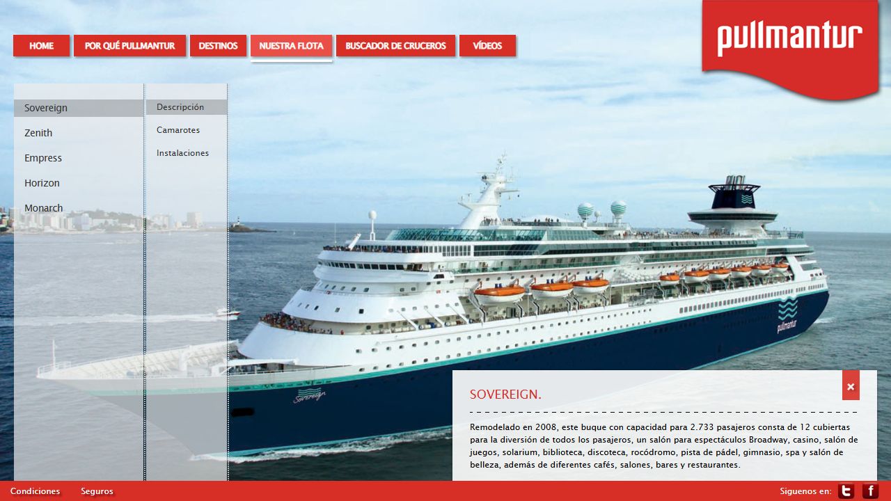 Presentation of the Pullmantur fleet.